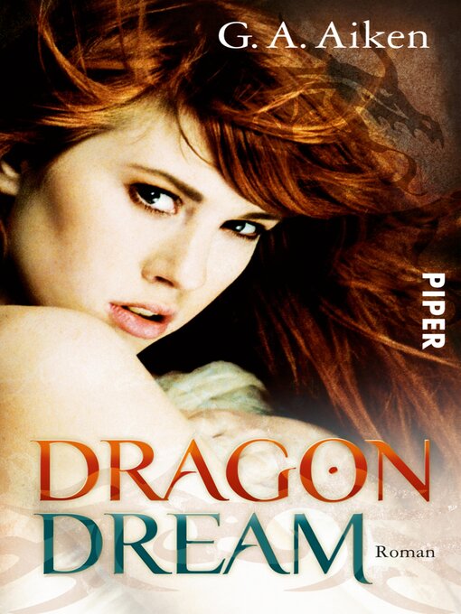 Title details for Dragon Dream by G. A. Aiken - Wait list